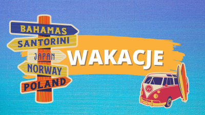 WAKACJE