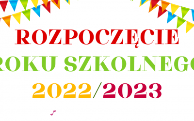 Rozpoczęcie roku szkolnego 2022/2023